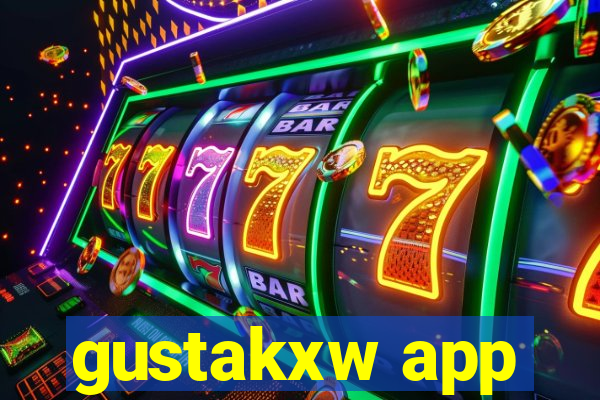 gustakxw app